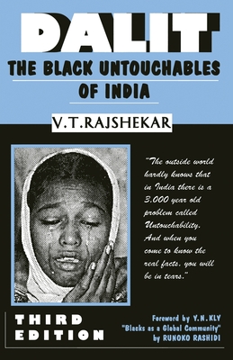 Dalit: The Black Untaouchables of India - Kly, Y N (Foreword by), and Rajshekar, V T