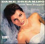 Dame Dreaming