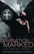 Damnation Marked: The Descent Series