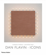 Dan Flavin . Icons