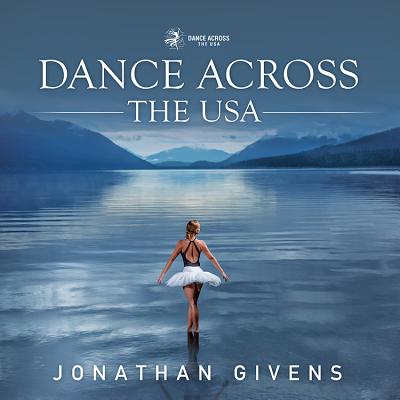 Dance Across the USA - Givens, Jonathan