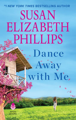 Dance Away with Me - Phillips, Susan Elizabeth