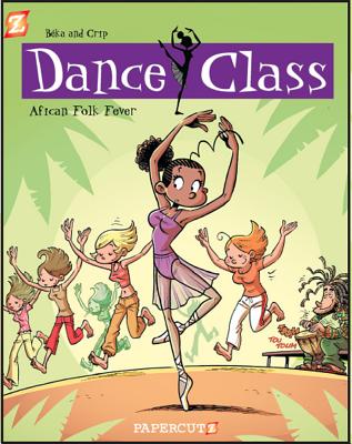 Dance Class #3: African Folk Dance Fever - Beka