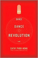 Dance Dance Revolution: Poems