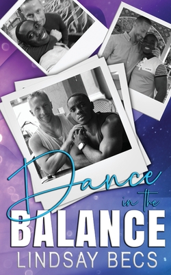 Dance in the Balance - Becs, Lindsay