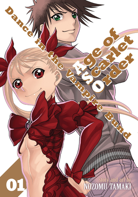Dance in the Vampire Bund: Age of Scarlet Order Vol. 1 - Tamaki, Nozomu