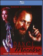 Dance Macabre [Blu-ray]