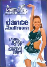 Dance Off the Inches: Dance It Off Ballroom - Andrea Ambandos
