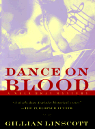 Dance on Blood - Linscott, Gillian