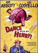 Dance with Me, Henry