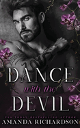 Dance with the Devil: A Dark Standalone Romance