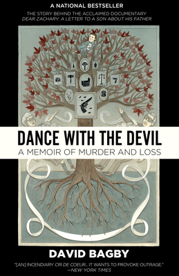 Dance with the Devil: A Memoir of Murder and Loss - Bagby, David