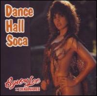 Dancehall Soca - Byron Lee