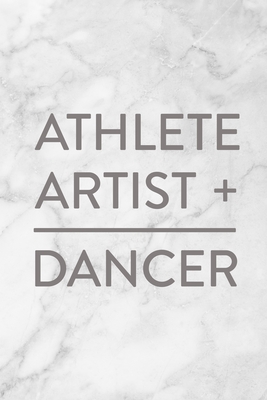 Dancer Journal: Athlete + Artist = Dancer - Squidmore & Company Stationery