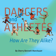Dancers and Athletes: How are they alike?