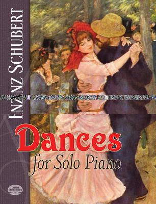 Dances for Solo Piano - Schubert, Franz, Pro