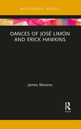 Dances of Jos Limn and Erick Hawkins