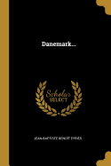 Danemark...