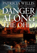 Danger Along the Ohio