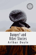 Danger! and Other Stories