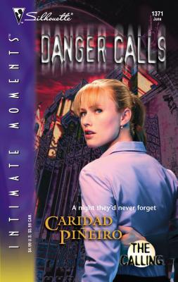 Danger Calls - Pieiro, Caridad