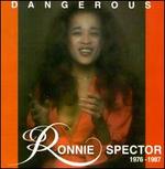 Dangerous, 1976-1987