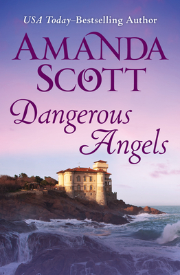 Dangerous Angels - Scott, Amanda, B.a