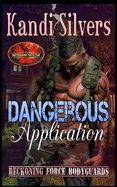 Dangerous Application: Brotherhood Protectors World