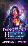 Dangerous Hexes