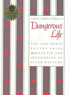 Dangerous Life: The Choice of Punishments - Perillo, Lucia Maria, and Davison, Peter