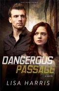 Dangerous Passage