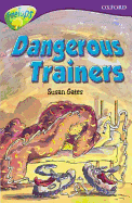 Dangerous trainers