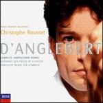 D'Anglebert: Complete Harpsichord Works - Christophe Rousset (harpsichord)