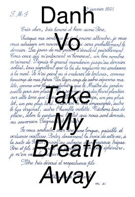 Danh Vo: Take My Breath Away - Brinson, Katherine