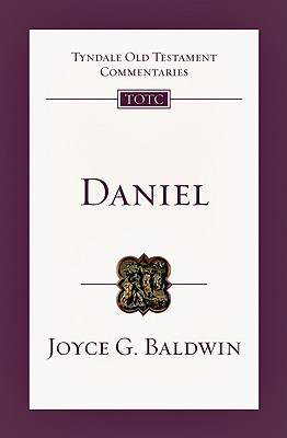 Daniel: An Introduction and Commentary - Baldwin, Joyce G