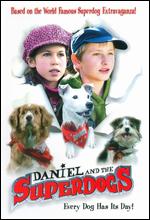 Daniel and the Superdogs - Andre Melancon