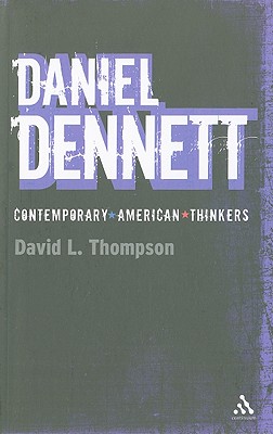 Daniel Dennett - Thompson, David L