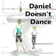 Daniel Doesn't Dance
