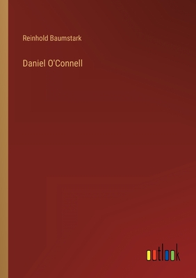 Daniel O'Connell - Baumstark, Reinhold