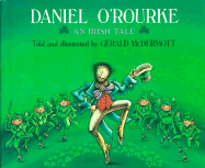Daniel O'Rourke: An Irish Tale