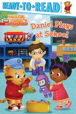 Daniel Plays at School: Ready-To-Read Pre-Level 1 - Pendergrass, Daphne (Adapted by)