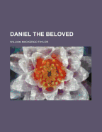 Daniel the Beloved