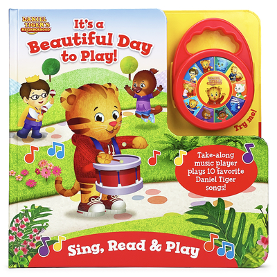 Daniel Tiger It's a Beautiful Day to Play! - Cottage Door Press (Editor), and Nestling, Rose