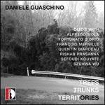 Daniele Guaschino: Trees, Trunks, Territories