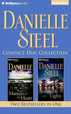 Danielle Steel CD Collection 3: Matters of the Heart, Southern Lights - Steel, Danielle, and Foster, Mel (Read by), and Podehl, Nick (Read by)