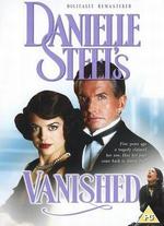 Danielle Steel: Vanished