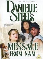 Danielle Steel's 'Message From Nam' - Paul Wendkos