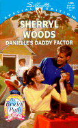 Danielle's Daddy Factor