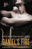 Daniel's Fire: A Quidell Brothers Short Novel