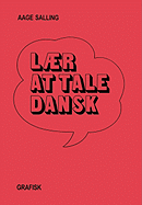 Danish Laer at Tale Dansk